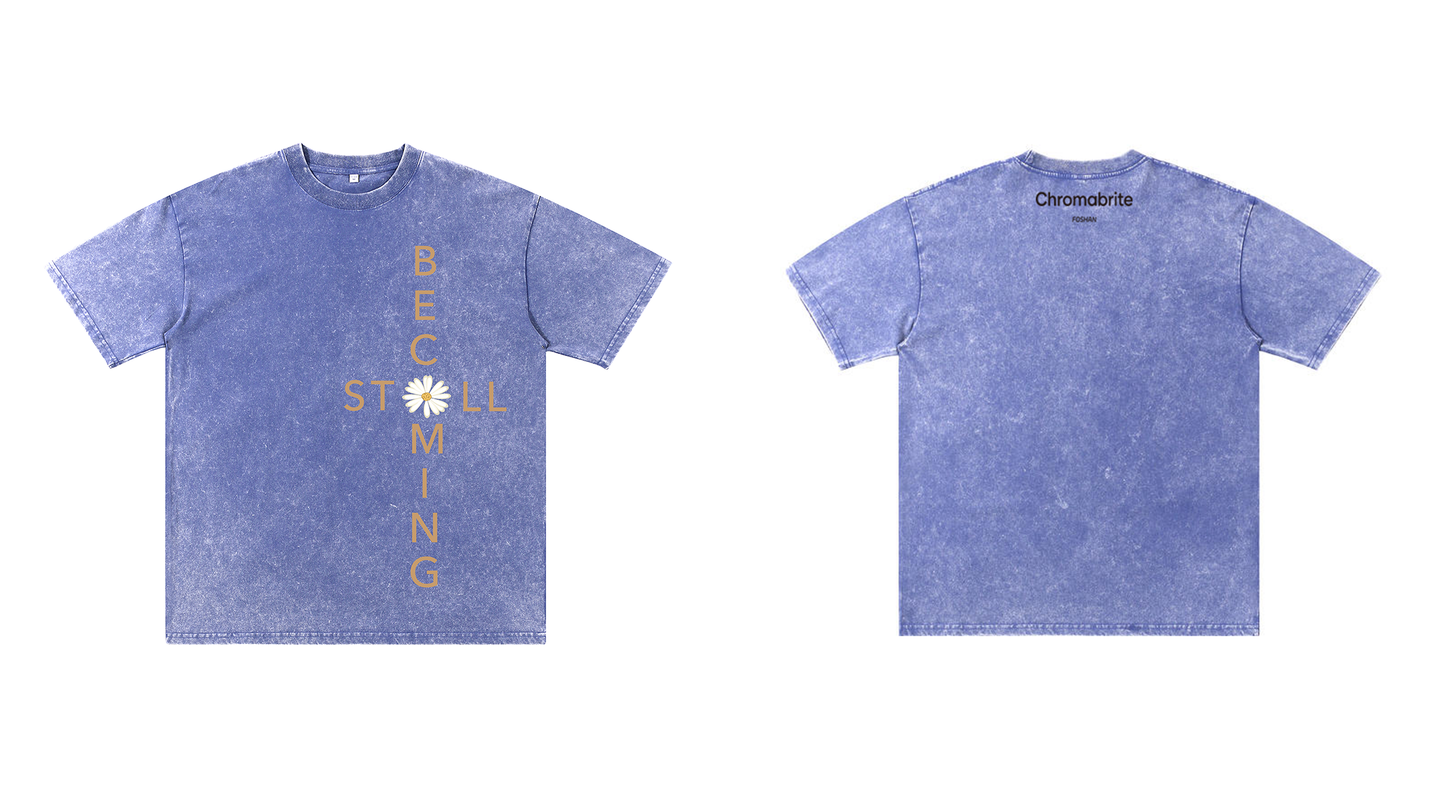 Chromabrite Oversized Acid Wash T-Shirt – "Still Becoming" Daisy Graphic Print Crew Neck Streetwear Tee ChromaBrite Clothing