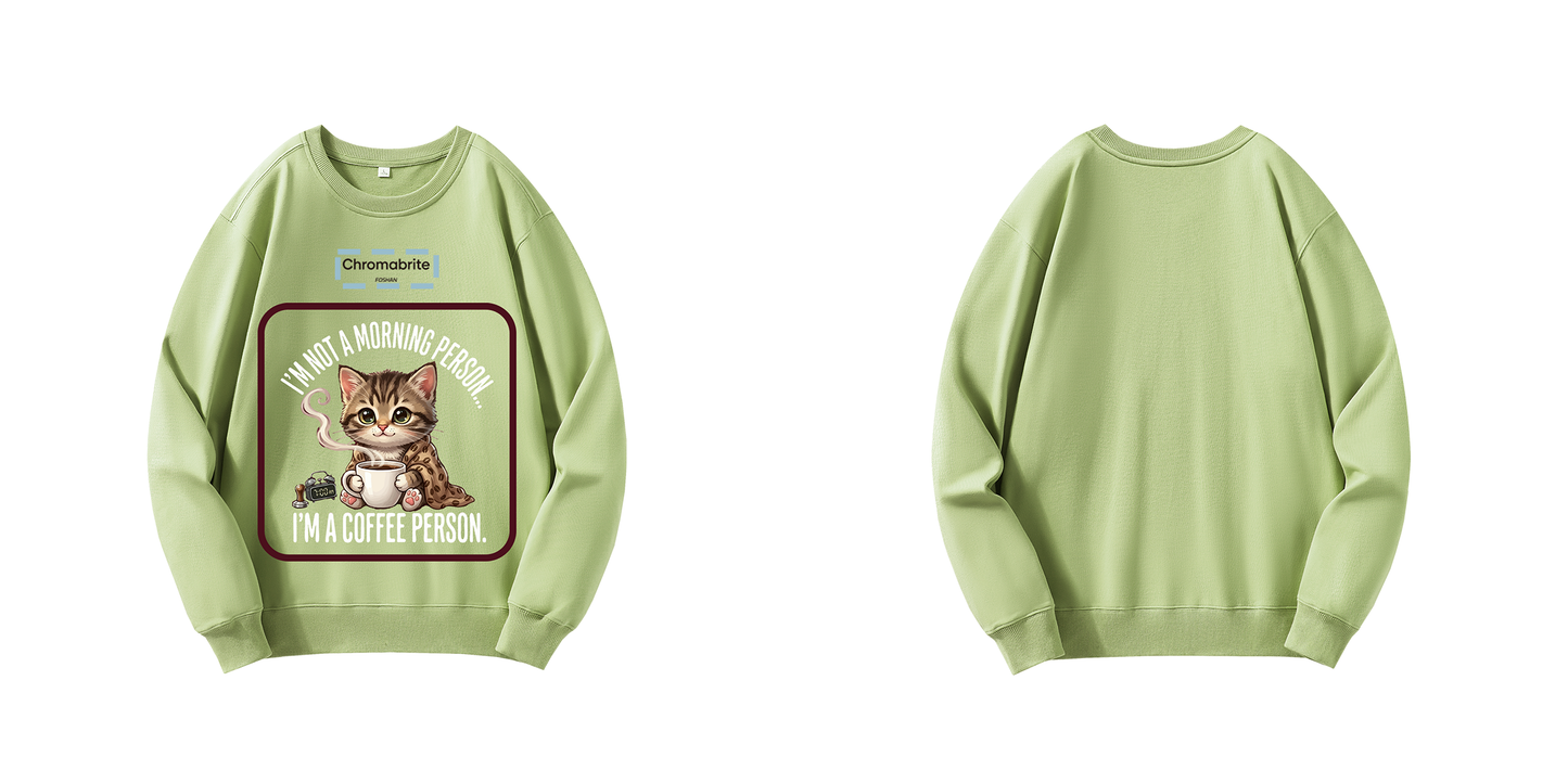 Funny Cat Coffee Graphic Crewneck Sweatshirt – “I’m Not A Morning Person, I’m A Coffee Person” Oversized Pullover ChromaBrite Clothing