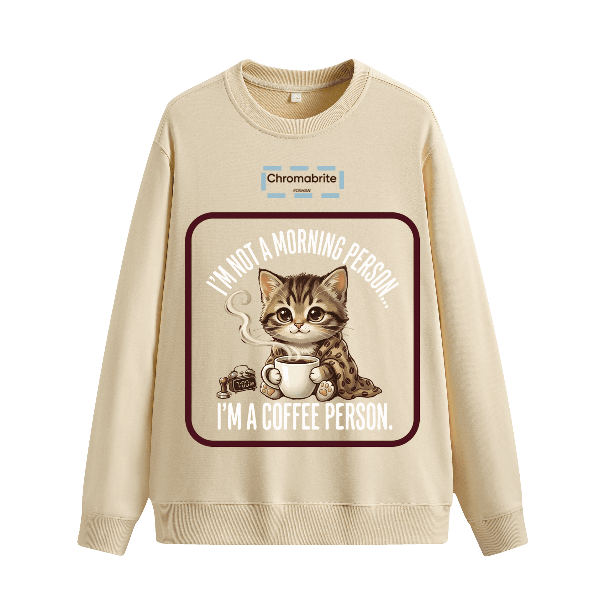 Funny Cat Coffee Graphic Crewneck Sweatshirt – “I’m Not A Morning Person, I’m A Coffee Person” Oversized Pullover ChromaBrite Clothing