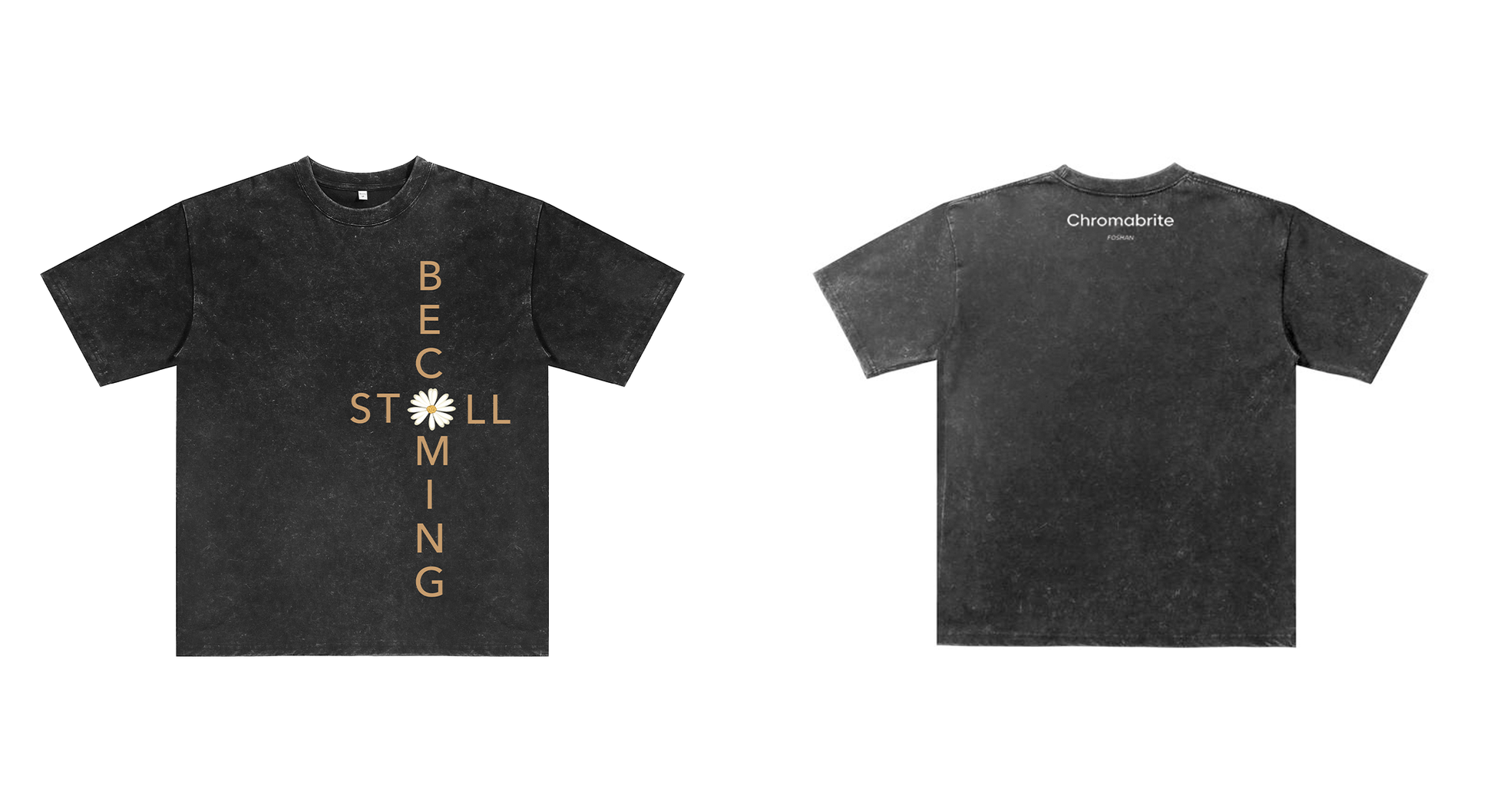 Chromabrite Oversized Acid Wash T-Shirt – "Still Becoming" Daisy Graphic Print Crew Neck Streetwear Tee ChromaBrite Clothing