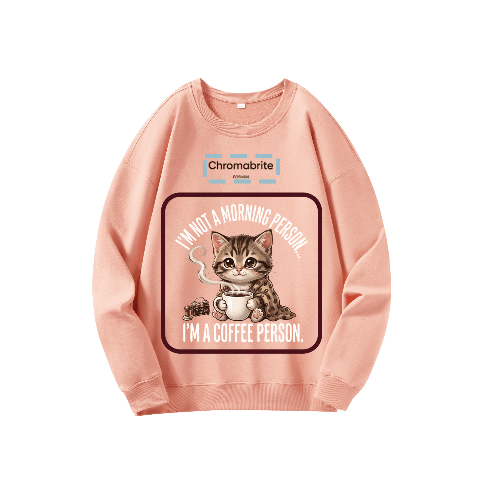 Funny Cat Coffee Graphic Crewneck Sweatshirt – “I’m Not A Morning Person, I’m A Coffee Person” Oversized Pullover ChromaBrite Clothing