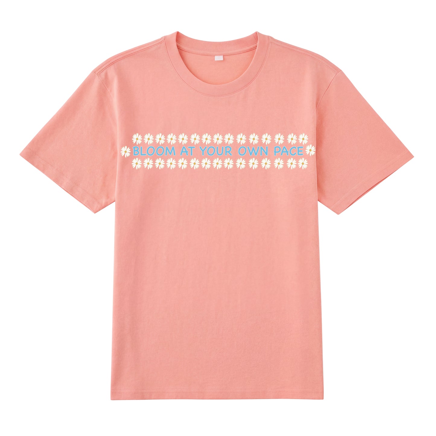 Front view of t恤 featuring BLOOM AT YOUR OWN PACE Staple Tee