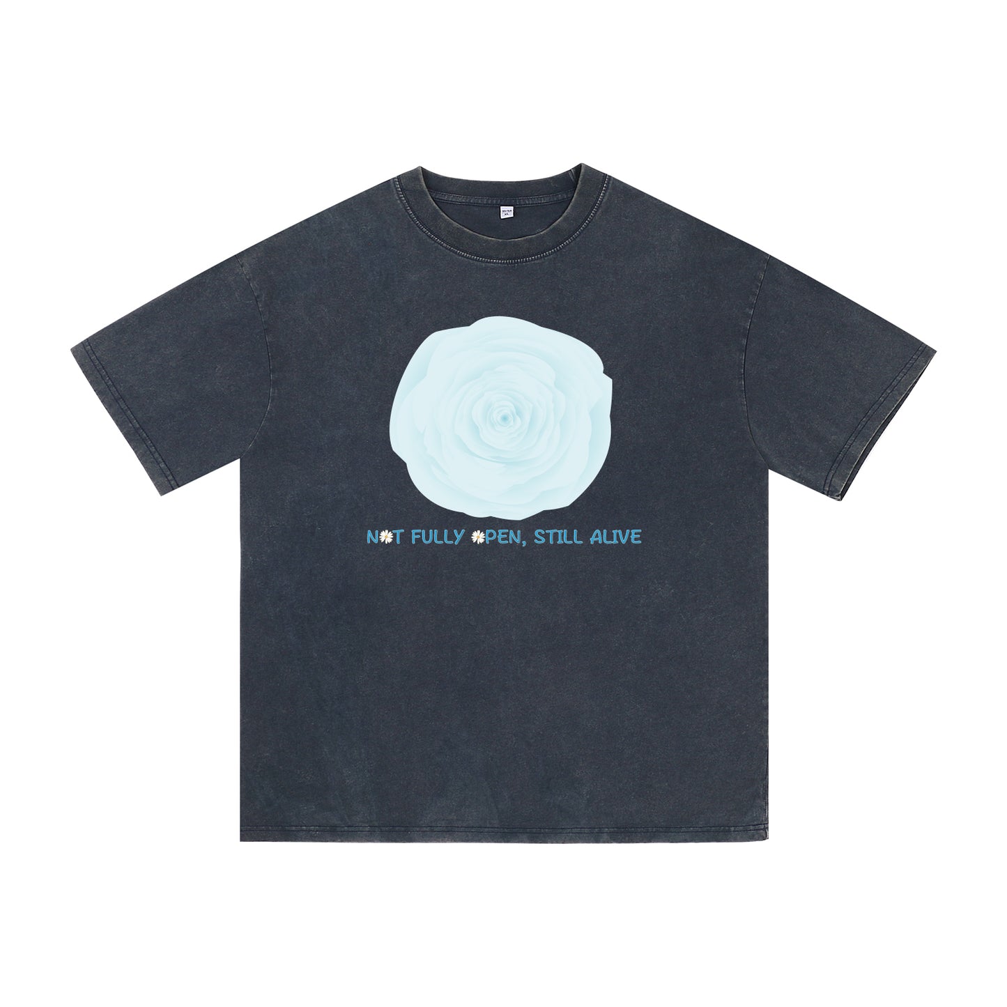 Front view of blue t恤 featuring NOT FULLY OPEN STILL ALIVE Vintage Tee