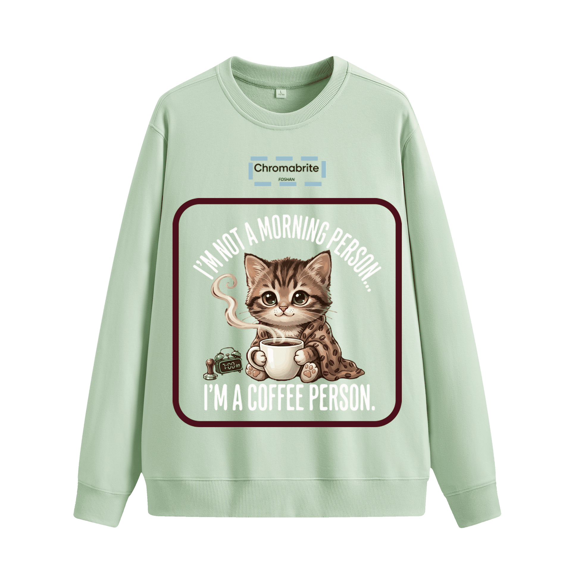 Funny Cat Coffee Graphic Crewneck Sweatshirt – “I’m Not A Morning Person, I’m A Coffee Person” Oversized Pullover ChromaBrite Clothing
