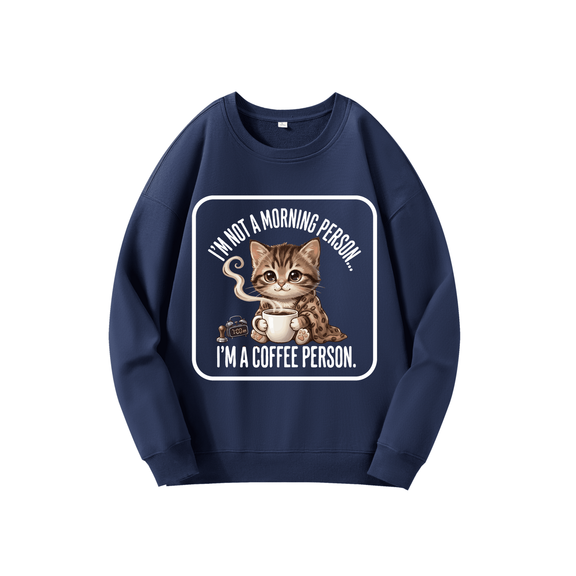 ChromaBrite "I‘M NOT A MORNING PERSON" 330GSM Ultra-Heavyweight Sweatshirts ChromaBrite Clothing